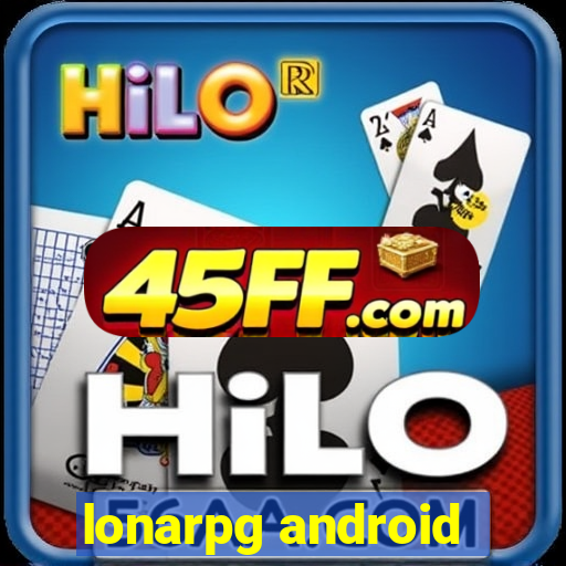 lonarpg android